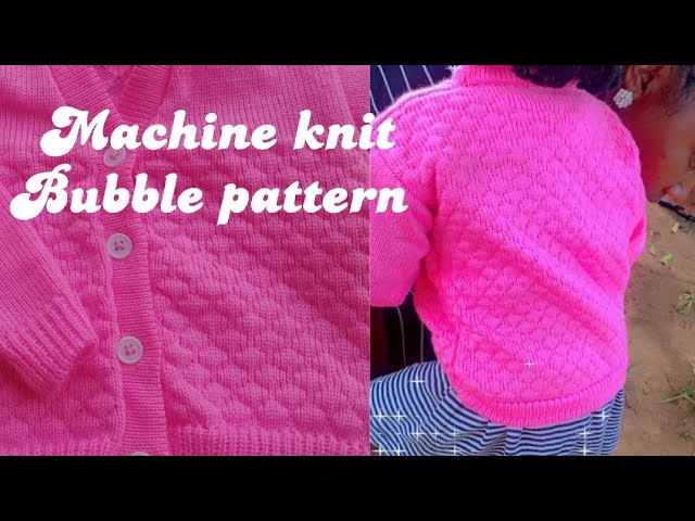 HOW TO MACHINE KNIT THE BUBBLE PATTERN / TUCK STITCH