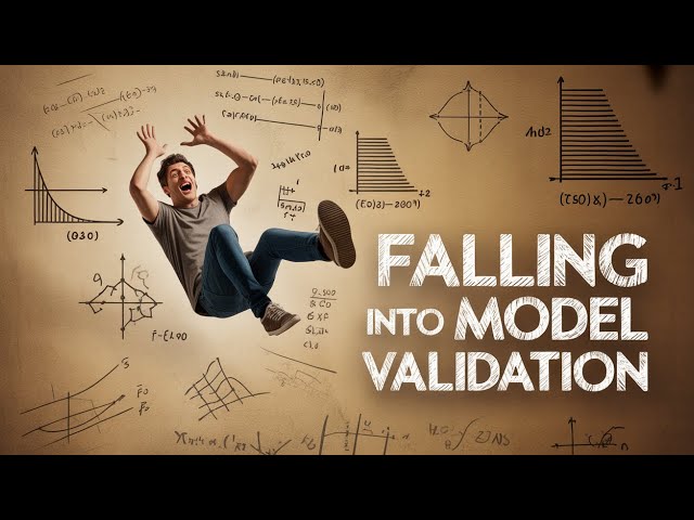 Falling into Model Validation