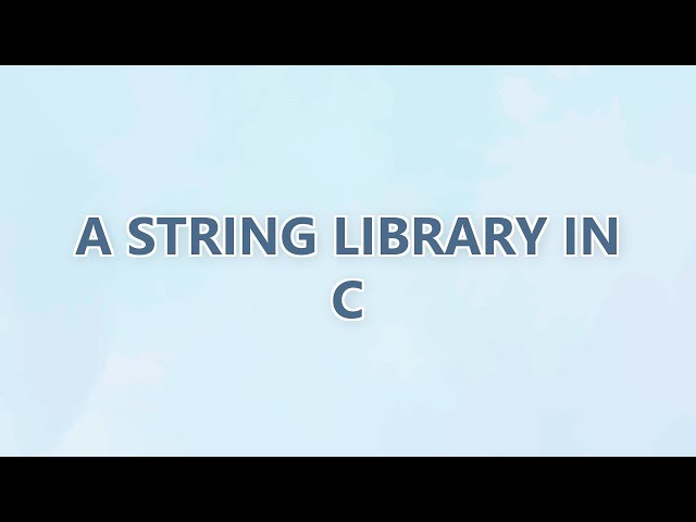 A string library in C