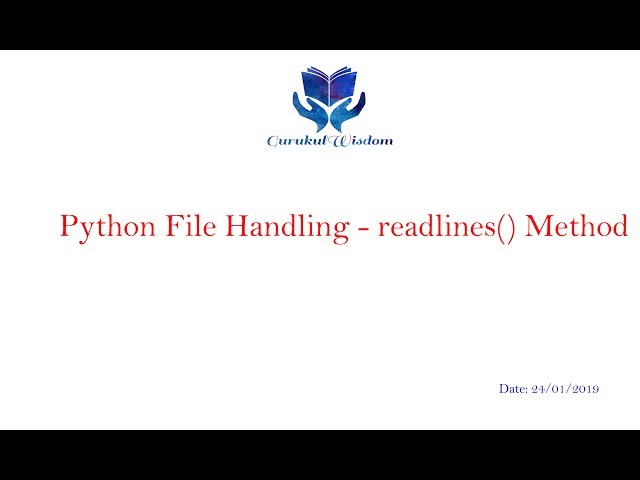 106 - Python File Handling - readlines() Method