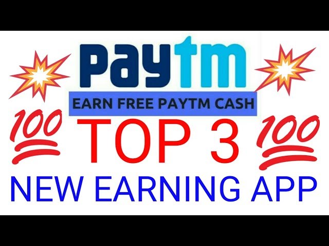 New earning apps for Android. New paytm cash earn app.