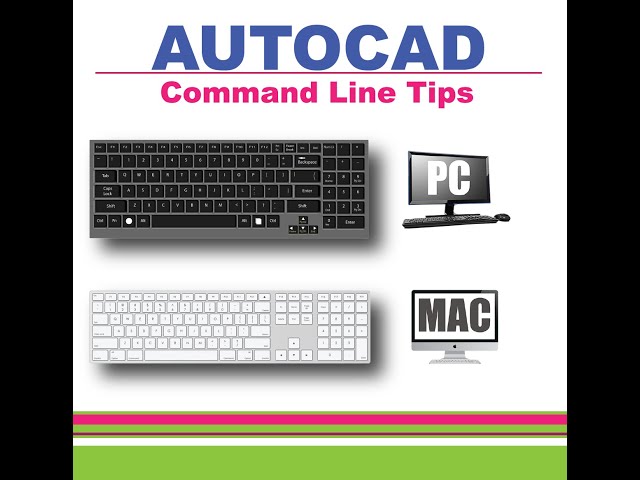 AutoCAD: Command Line demonstration and Tips