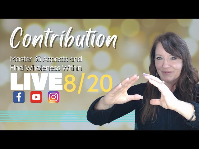 Contribution for Twin Flames, Starseeds & Lightworkers | 33 Aspects of Self-Mastery