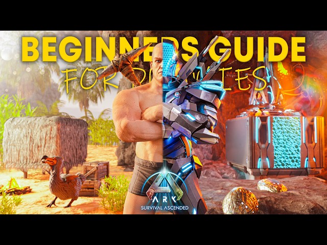 ULTIMATE Step-by-Step Beginners Guide to ARK: Survival Ascended (Level 1-100)