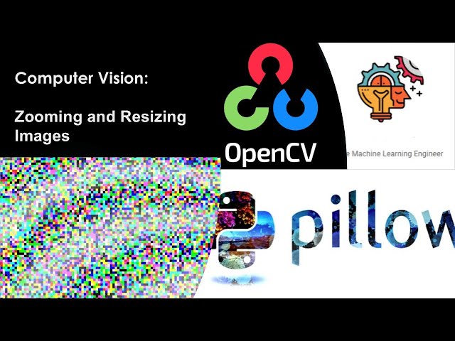 Computer Vision: Como Hacer Zoom e incrementar el tamaño de  Imágenes #datascience