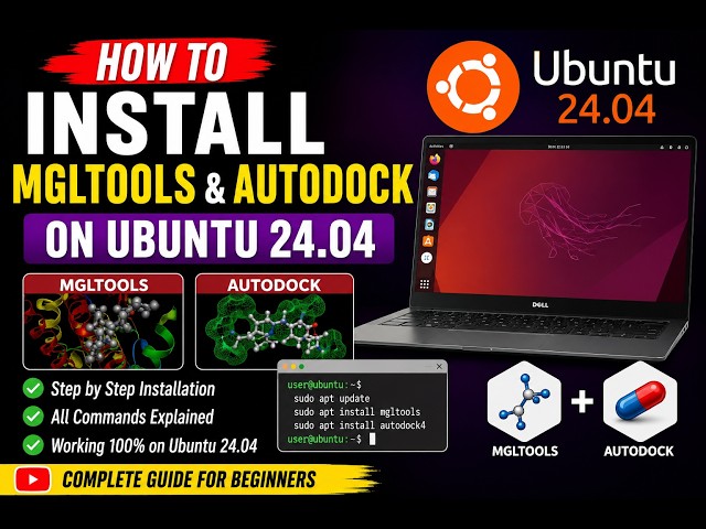 How to Install MGLTools on Ubuntu 24.04 | Complete Step-by-Step Guide