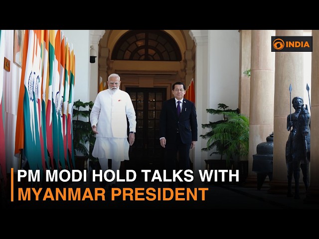 PM Modi hold talks with Myanmar President U Min Aung Hlaing in New Delhi & more | DD India Live