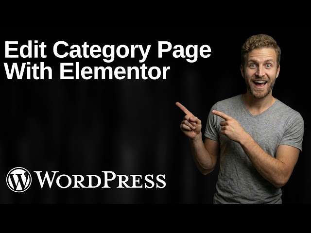 How To Edit Category Page In WordPress With Elementor (2026 Easy Guide)