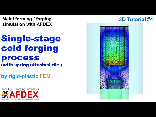Cold forging process simulation with a spring attached die || AFDEX 3D || Single-stage