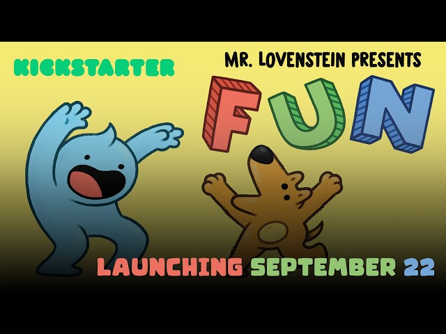 Official Teaser: Mr. Lovenstein Presents: Fun Kickstarter