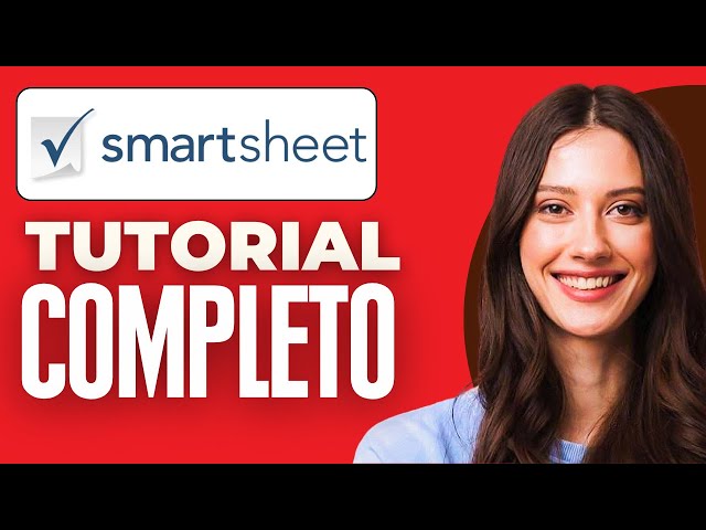 Como Usar Smartsheet | Smartsheet Tutorial Español (2026)