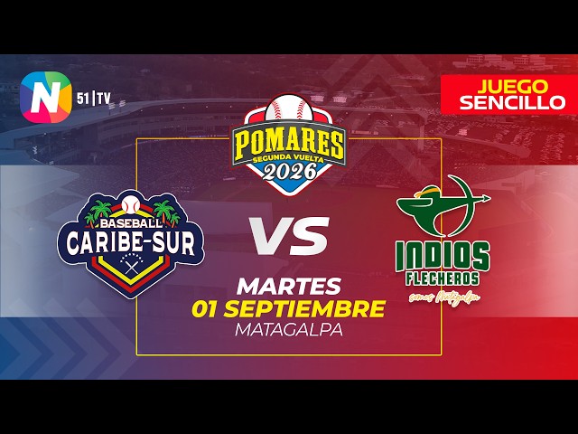 Caribe Sur vs. Indios Flecheros de Matagalpa - [Pomares 2026 | Juego Sencillo] – [01/09/2026]