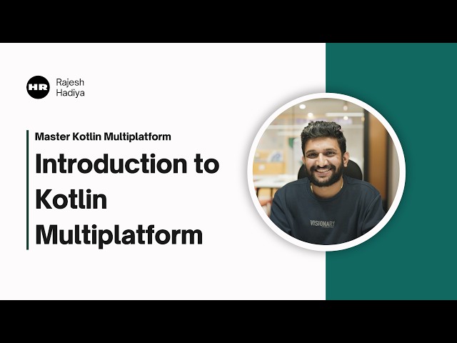 Introduction to Kotlin Multiplatform