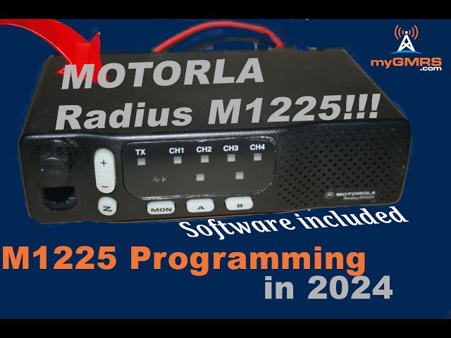 Programming an Motorola Radius M1225 (included software download) full guide