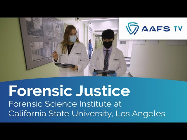 Forensic Science Institute at California State LA University