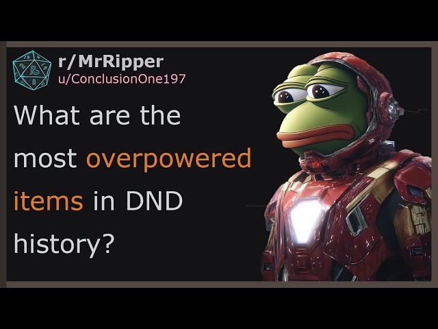 DnD Players, What are the most overpowered items in DND history? #dnd