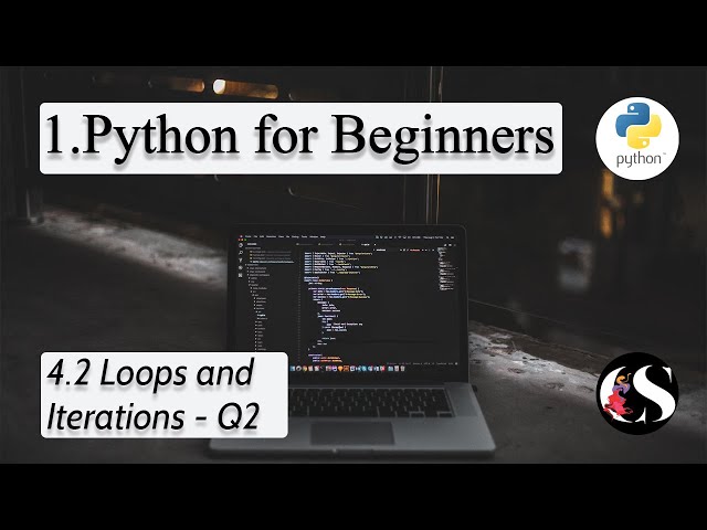 4.2. Loops and Iterations Q2 - Answer