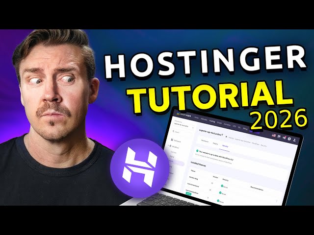 Hostinger Tutorial 2026 | Learn How To Build & Host A Website Like A PRO!
