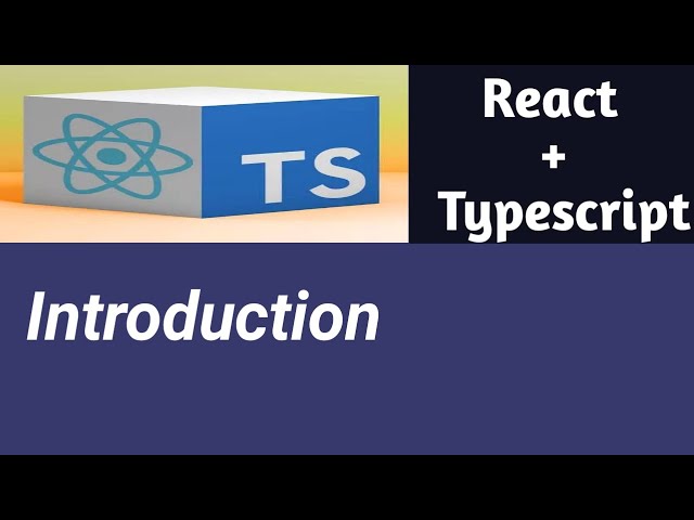 Introduction | #1 | React Tutorial with TypeScript in Hindi