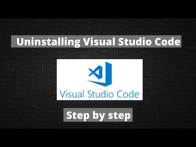 Uninstalling VS Code June 2021 || Step by Step