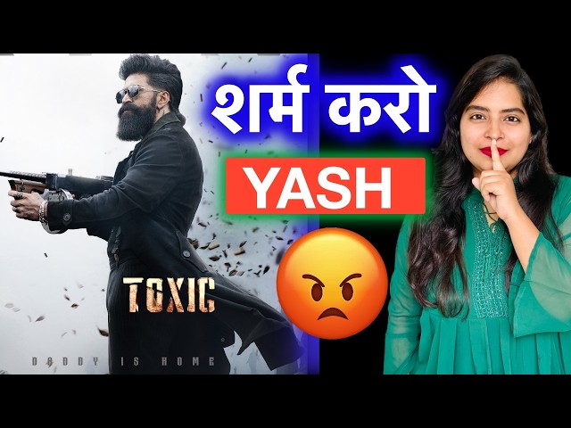 Toxic Movie REVIEW | Deeksha Sharma