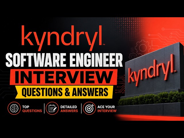 Kyndryl Software Engineer Interview Questions & Answers