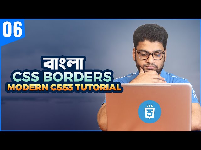 CSS Borders | CSS3 Tutorial For Beginners | Part 06