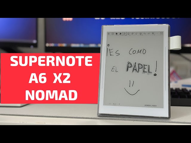 Review COMPLETA Supernote A6X2 Nomad - Análisis EN PROFUNDIDAD y COMPARATIVA A5 X