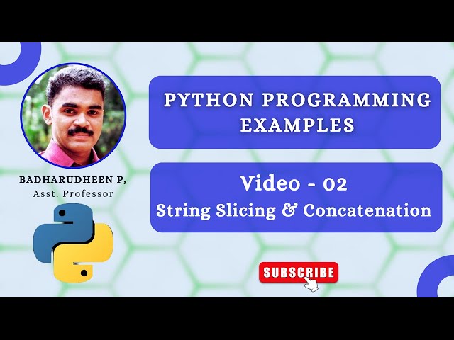 02 - String Concatenation and Slicing