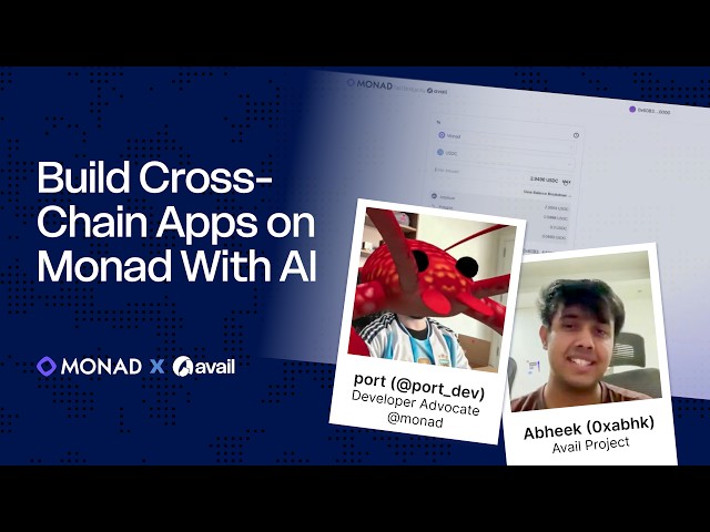 Add Cross-Chain Liquidity to Your Monad App | Avail Nexus Developer Workshop