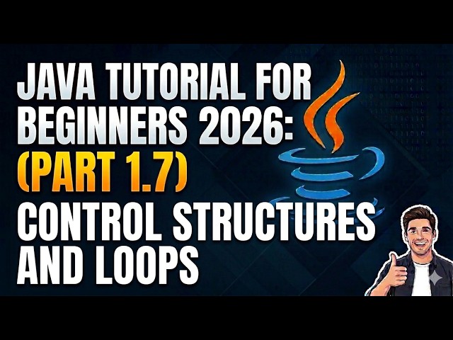 01.07 INTRODUCTION TO JAVA: CONTROL STATEMENTS AND LOOPS