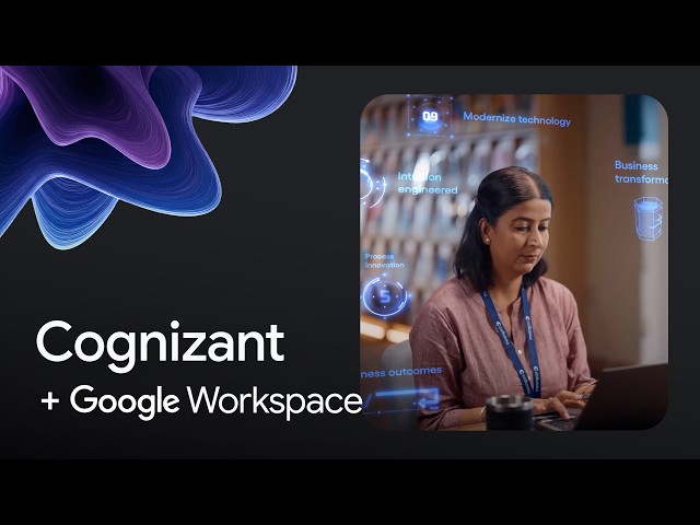 Cognizant reinvents how technology is built and delivered with Gemini Enterprise