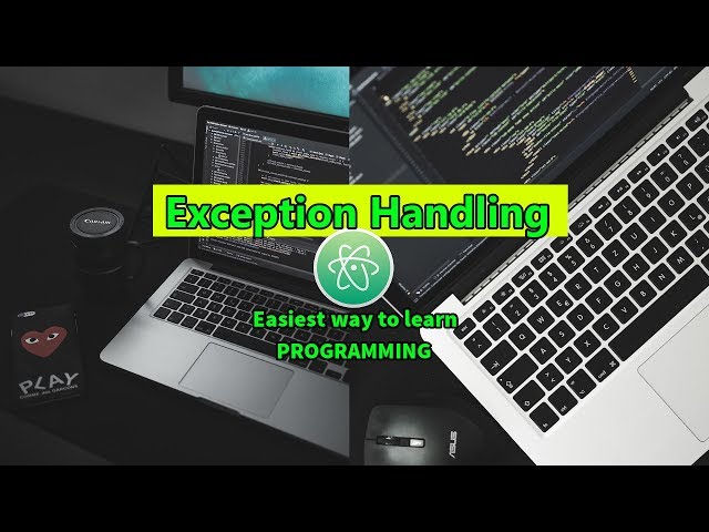 Exception Handling Easiest Way To Learn C With Atom Editor In Windows 10 #94 ►▼◄