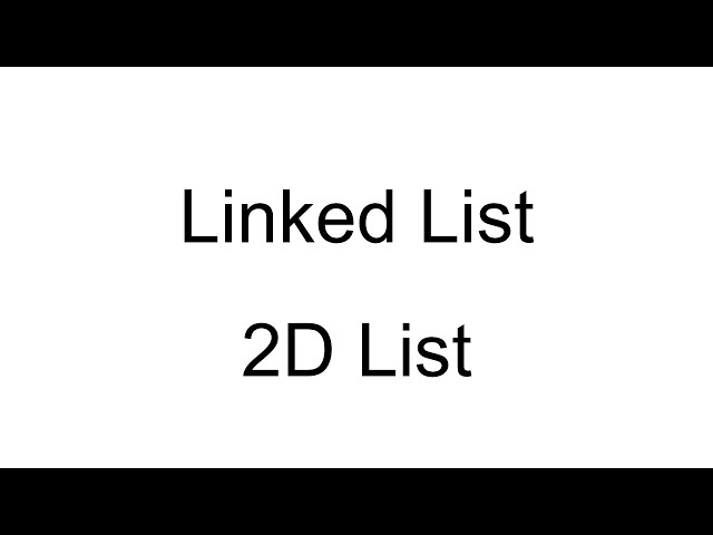 Linked List 2D List