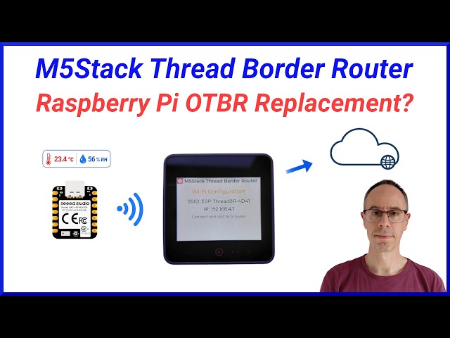 M5Stack Thread Border Router - Can It Replace a Raspberry Pi OTBR?