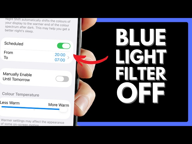 How to Turn Off Blue Light Filter on iPhone iOS 27
