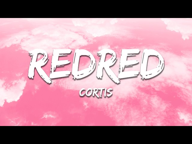 CORTIS - REDRED (Lyrics)