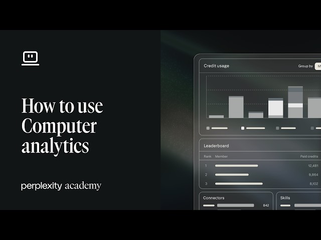 How to use Computer analytics | Perplexity Academy