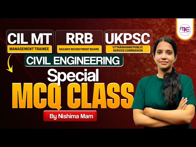 Civil Engineering Special MCQ Class | Target CIL MT, RRB & UKPSC  | By Nishima Mam