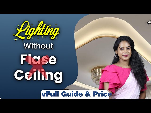 Lighting without Flase Ceiling | Type of Lights | Tamil | Detail & Price