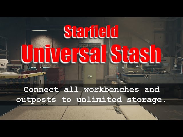 Starfield Universal Stash (unlimited storage) Demo