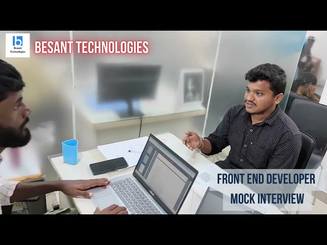 Full Stack Development Mock Interview  @ Besant technologies Marathahalli