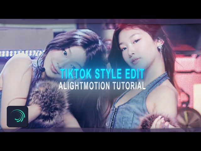 Tiktok style edit tutorial - AlightMotion