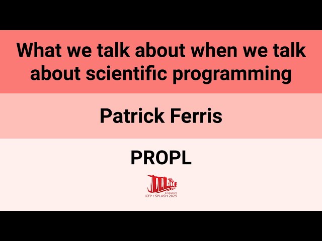 [PROPL'25] What we talk about when we talk about scientific programming