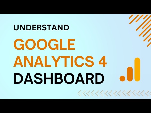 Google Analytics Dashboard Explained for Beginners (GA4 Tutorial Step-by-Step)