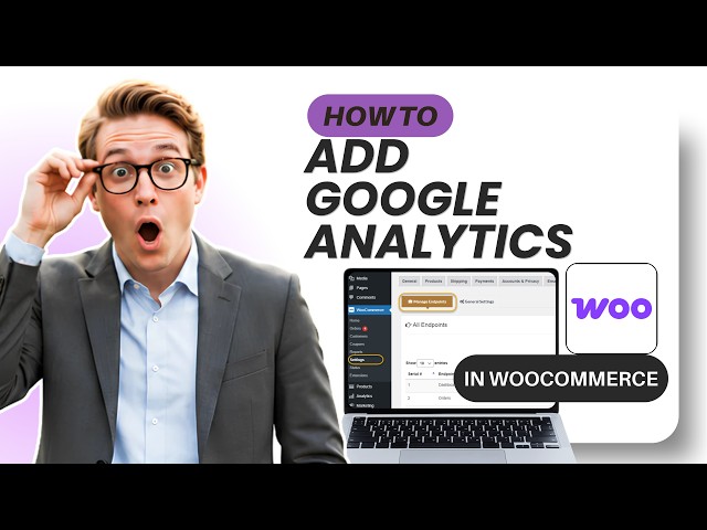 How to Add Google Analytics for WooCommerce (Updated 2026)
