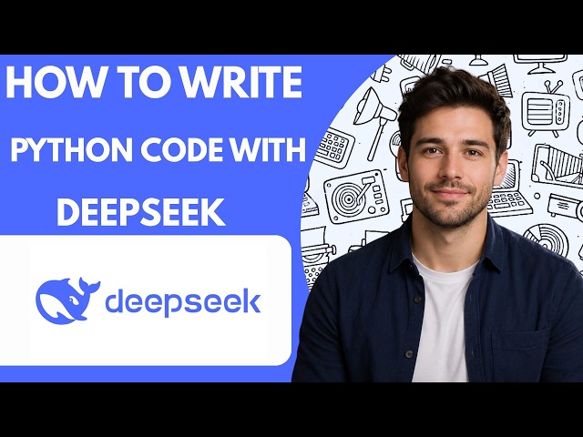 How to write Python code with DeepSeek Full Guide 2026