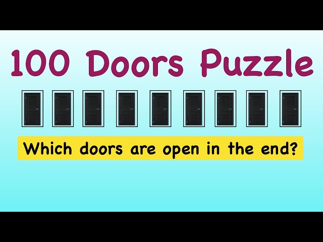 100 Doors Interview Puzzle || Microsoft Interview Puzzle