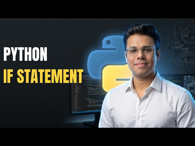 Python Mastery #13 | Python If Statement Explained | Make Smart Decisions in Python ☕