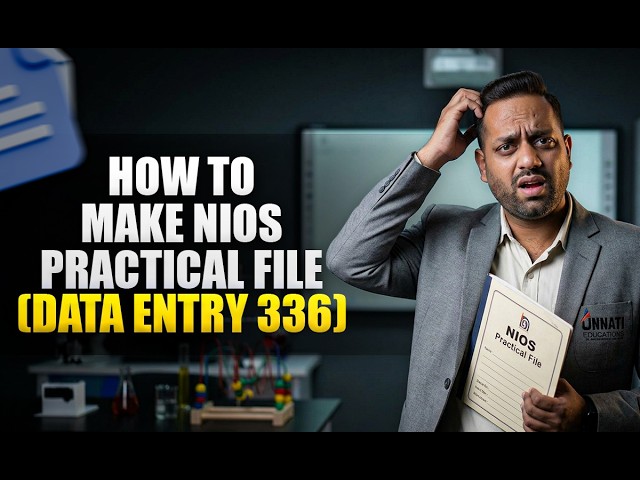Data Entry Operations NIOS Class 12 Practical File 2026 NIOS Class 12 Data Entry 336 Practical File
